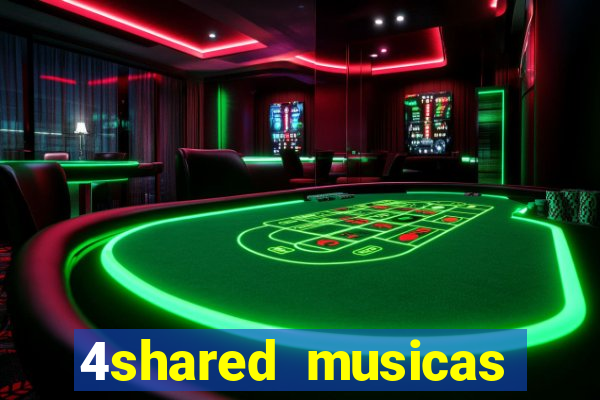 4shared musicas para baixar